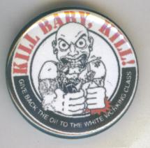 Kill Baby Kill-farbig "button"